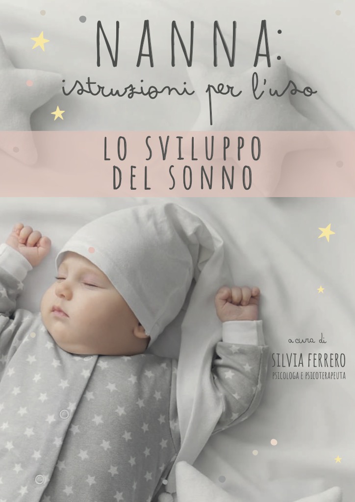 Nanna istruzioni per l’uso: lo sviluppo del sonno